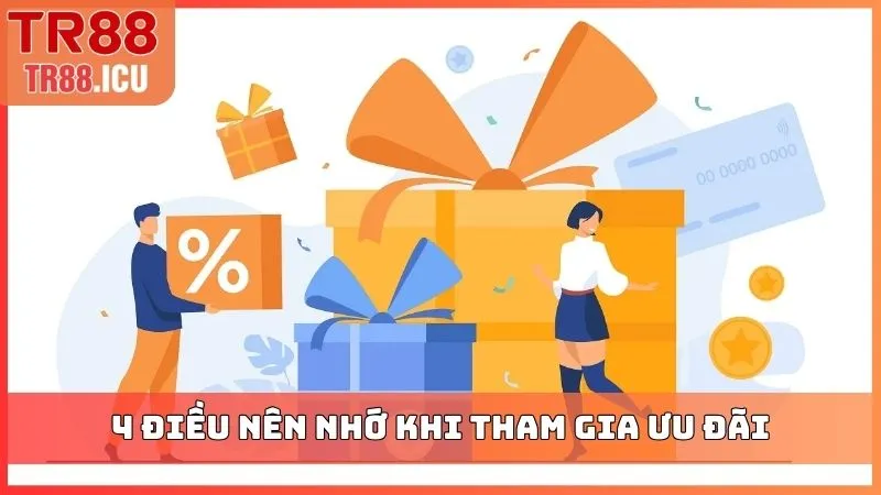 4 điều nên nhớ khi tham gia ưu đãi